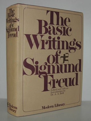 Item #10044 THE BASIC WRITINGS OF SIGMUND FREUD. Sigmund Freud, A A. Brill