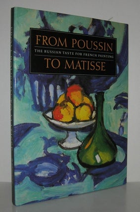Item #10092 FROM POUSSIN TO MATISSE. Art Institute Of Chicago