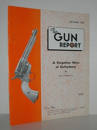 Item #10468 A FORGOTTEN HERO OF GETTYSBURG The Gun Report, September 1982. Tom Lopiano, Jr