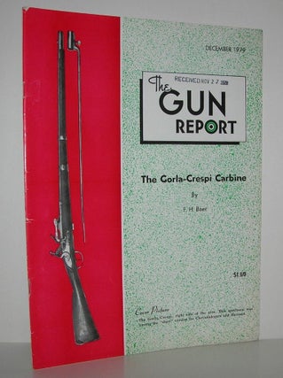 Item #10506 THE GORLA-CRESPI CARBINE The Gun Report, December 1979. F. H. Baer