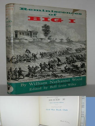 Item #10956 REMINISCENCES OF BIG I. Lieut. William Nathaniel Wood