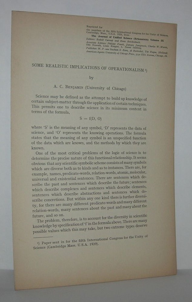 Item #11036 SOME REALISTIC IMPLICATIONS OF OPERATIONALISM Offprint for Members of the Fifth International Congress for the Unity of Science. A. C. Benjamin.