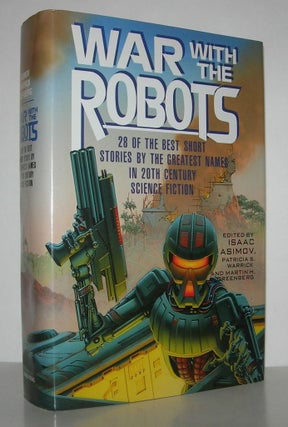 Item #11662 WAR WITH THE ROBOTS 28 of the Best Short Stories by the Greatest Names in 20th...