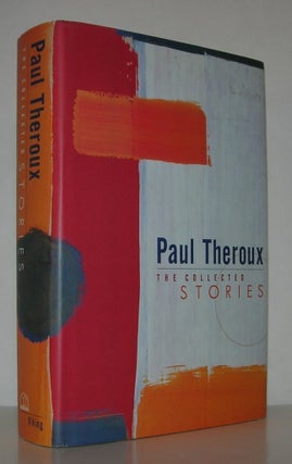 Item #11777 THEROUX Collected Stories. Paul Theroux