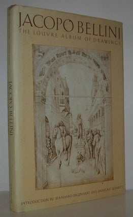 Item #11959 JACOPO BELLINI The Louvre Album of Drawings. Jacopo Bellini