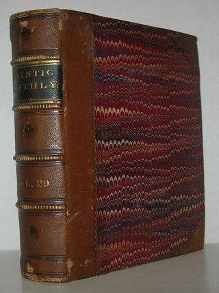 Item #12355 THE ATLANTIC MONTHLY Volume XXIX. Nathaniel Hawthorne Henry James, James Parton, Bret...