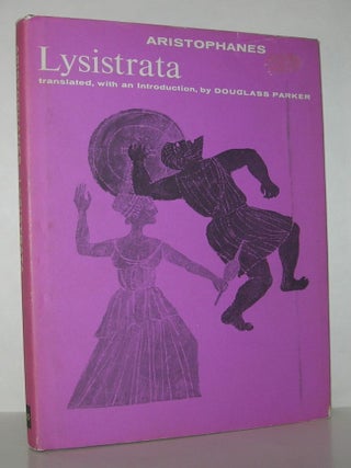 Item #12604 LYSISTRATA. Aristophanes - translated, Douglass Parker