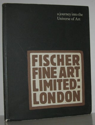 Item #13490 A JOURNEY INTO THE UNIVERSE OF ART. Harry, Wolfgang Fischer