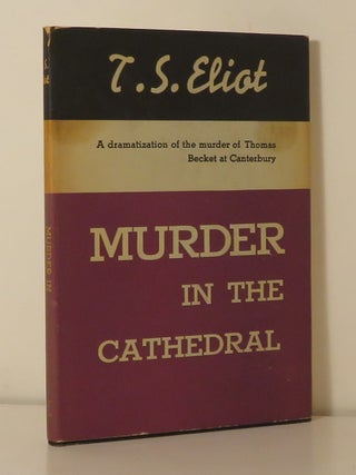 Item #14131 MURDER IN THE CATHEDRAL A Dramatization of the Murder of Thomas Becket At Canterbury....