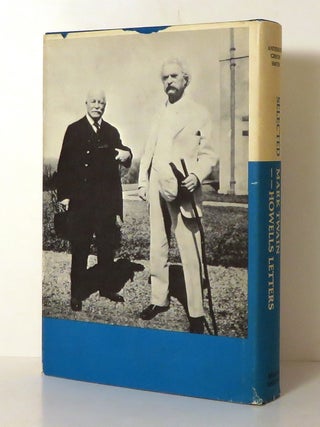 SELECTED MARK TWAIN - HOWELLS LETTERS, 1872-1910