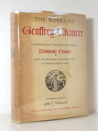 Item #14443 THE WORKS OF GEOFFREY CHAUCER A Facsimile of the William Morris Kelmscott Chaucer,...
