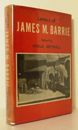 Item #14485 LETTERS OF JAMES M. BARRIE. James M. - Barrie, Viola Meynell