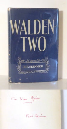 WALDEN TWO. B. F. Skinner, Association Copy.