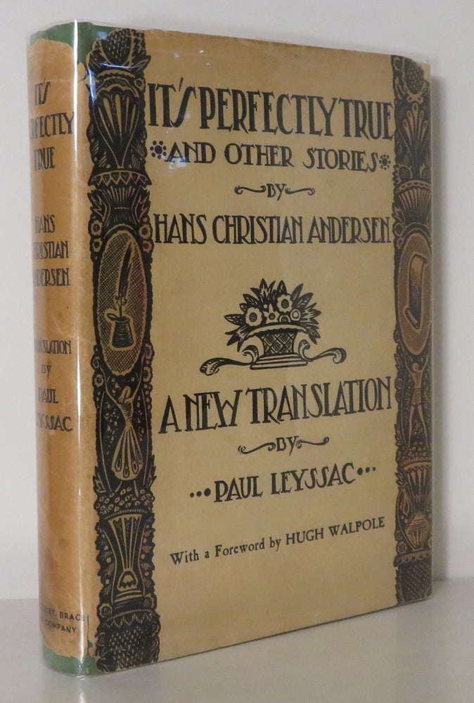 Item #14740 IT'S PERFECTLY TRUE And Other Stories. Hans Christian Andersen.
