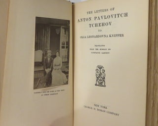 THE LETTERS OF ANTON PAVLOVITCH TCHEHOV TO OLGA LEONARDOVNA KNIPPER.