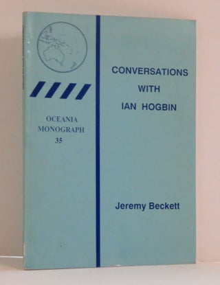 Item #14789 Conversations with Ian Hogbin. Jeremy Beckett
