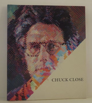 Item #14907 Chuck Close. Chuck - Close, Peter Schjeldahl