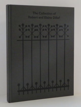 Item #14919 The Collection of Robert and Elaine Dillof. Elaine Dillof