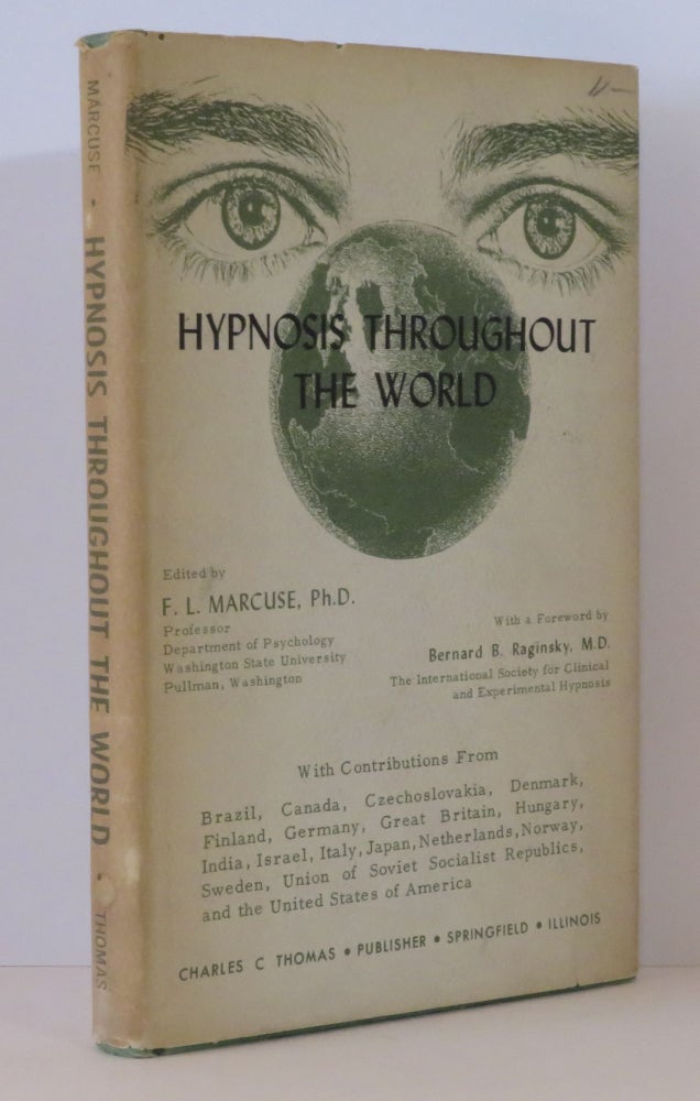 Item #15192 Hypnosis Throughout the World. F. L. Marcuse.