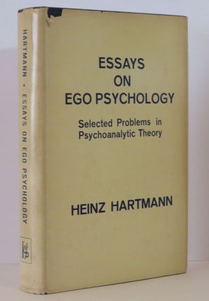 Item #15193 Essays in Ego Psychology. Heinz Hartmann