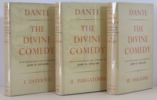 Item #15209 The Divine Comedy. Dante - translations and Alighieri, John D. Sinclair