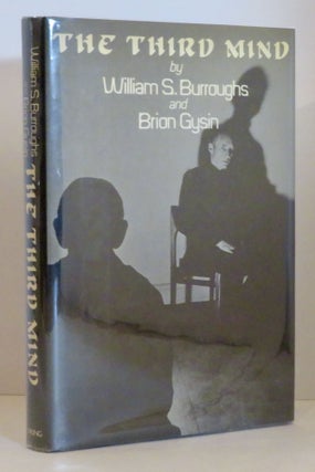 Item #15242 THE THIRD MIND. William S. Burroughs, Brion Gysin