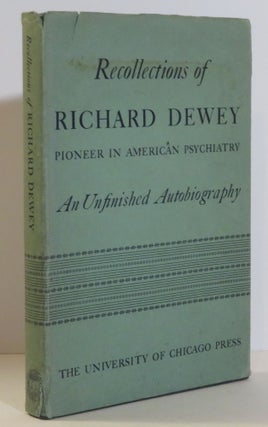 Item #15255 Recollections of Richard Dewey:. Richard Dewey