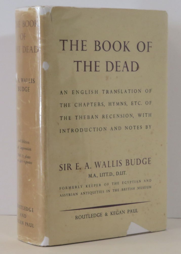 Item #15268 The Book of the Dead. Sir E. A. Wallis Budge.