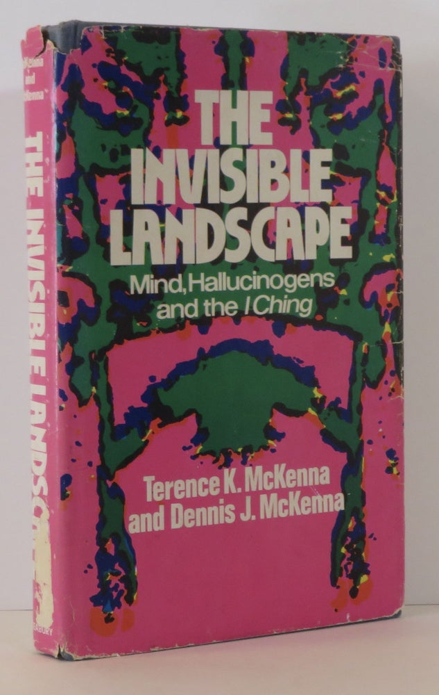Item #15269 The Invisible Landscape. Terene K. McKenna, Dennis J. McKenna.