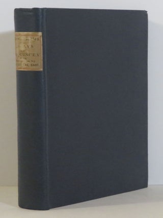 Item #15309 Selected Essays of De Quincey. Thomas - De Quincey, Sir George Douglas
