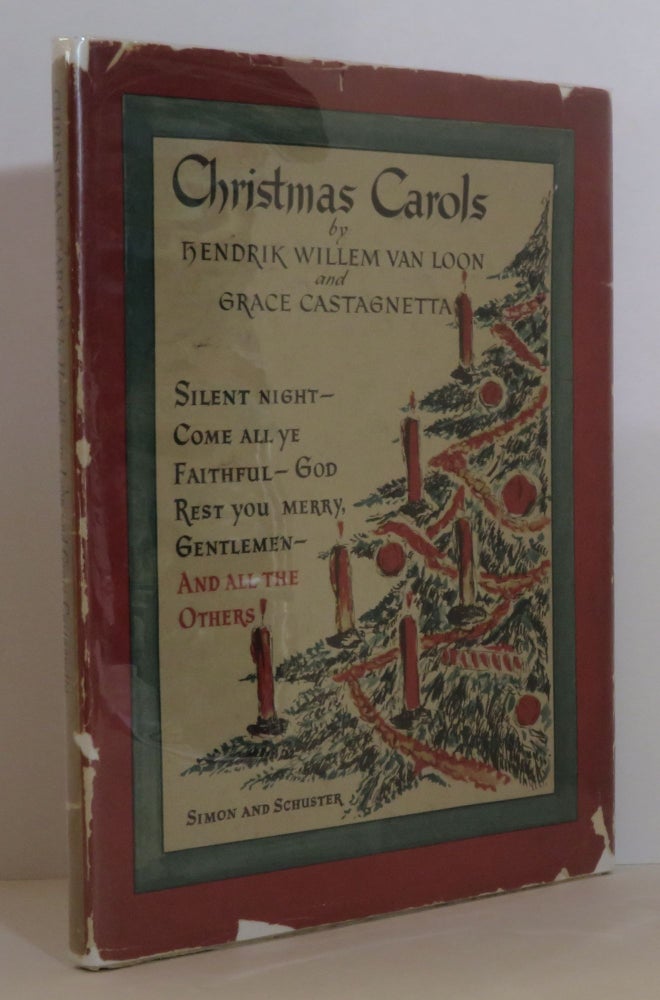 Item #15316 Christmas Carols. Hendrik Willem van Loon, Grace Castagnetta.
