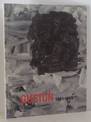 Item #15335 PHILIP GUSTON 1961 - 1965. Philip Guston -, Bill Berkson