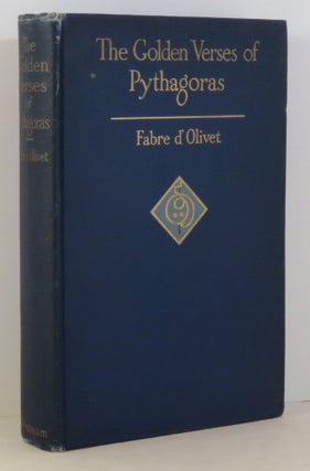 Item #15351 The Golden Verses of Pythagoras. Nayan Louise Redfield Pythagoras - Fabre d'Olivet