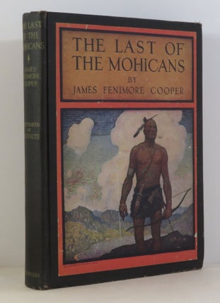 Item #15359 The Last of the Mohicans. James Fenimore - Cooper, N C. Wyeth