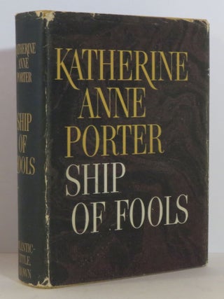 Item #15381 Ship of Fools. Katherine Anne Porter