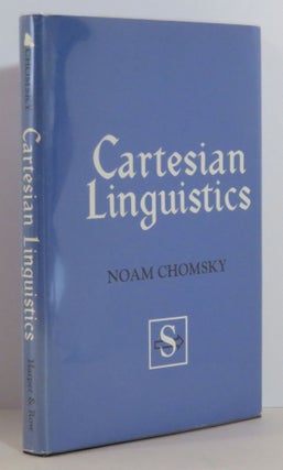 Item #15406 Cartesian Linguistics. Noam Chomsky