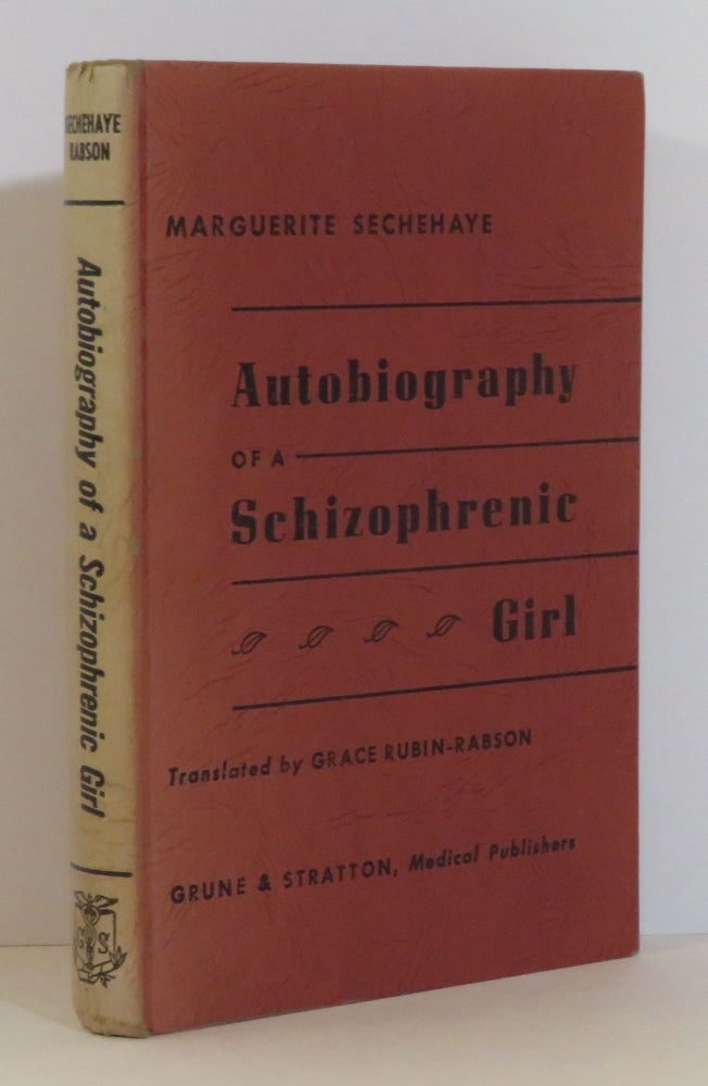 Item #15505 Autobiography of a Schizophrenic Girl. Marguerite Sechehaye.