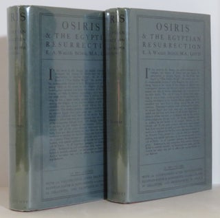 Item #15586 Osiris and Egyptian Resurrection. E. A. Wallis Budge