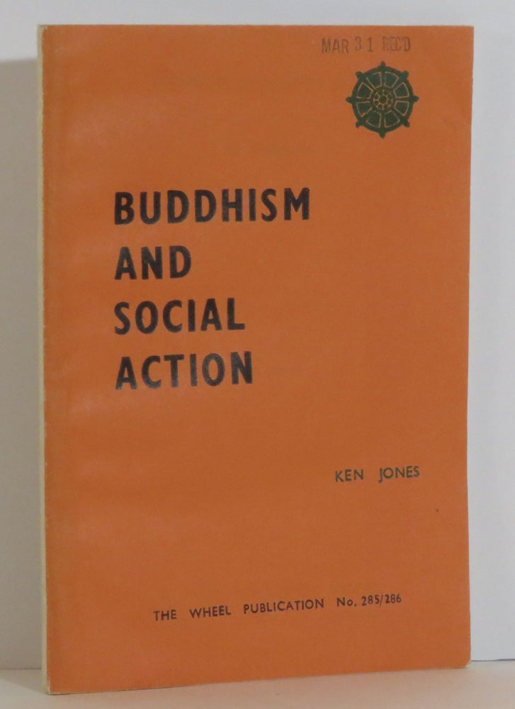 Item #15591 Buddhism and Social Action. Ken Jones.