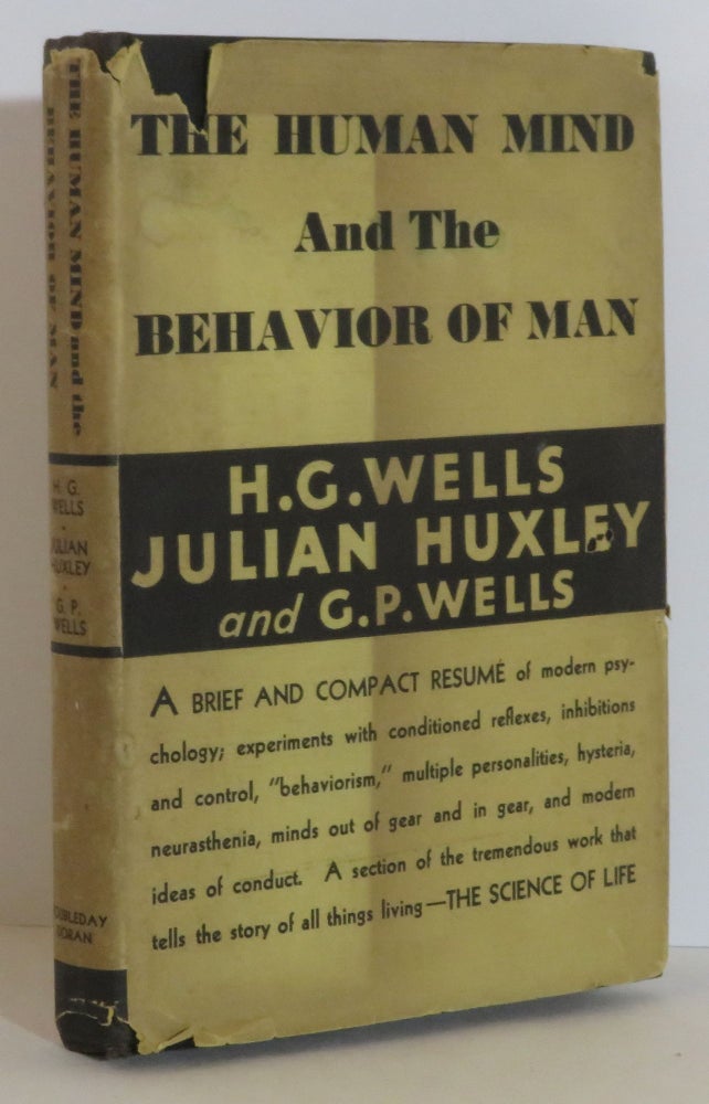Item #15608 The Human Mind and the Behavior of Man. H. G. Wells, Julian Huxley, G P. Wells.