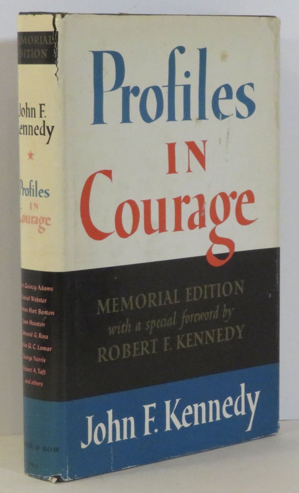 Item #15715 PROFILES IN COURAGE. John F. - Special Kennedy, Robert F. Kennedy.