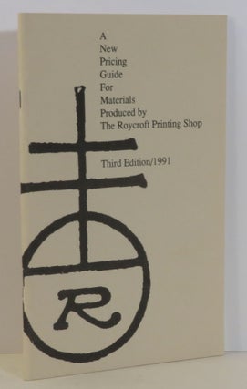Item #15764 A New Pricing Guide for Materials Produced by The Roycroft Printing Shop. Paul McKenna