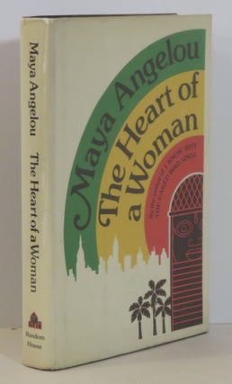Item #15768 The Heart of a Woman. Maya Angelou