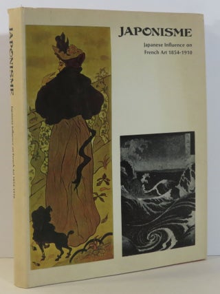 Item #15793 Japonisme:. Phillip Dennis Cate Gabreil P. Weisberg, Martin Eidelberg, Gerald...