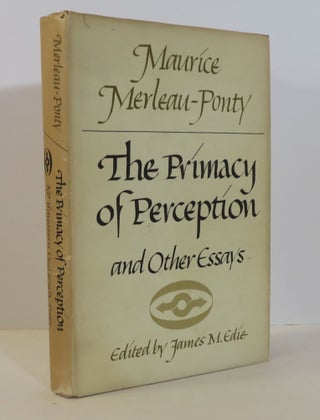 Item #15849 The Primacy of Perception. Maurice Merleau-Ponty