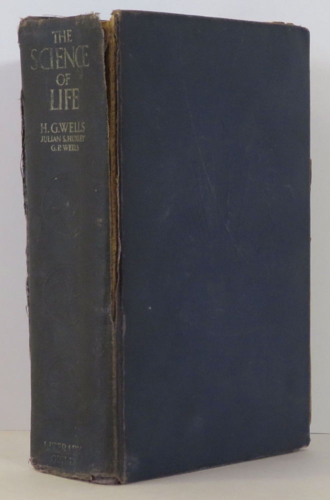 Item #15858 The Science of Life. Richard Feynman personal copy, him, H. G. Wells, Julian Huxley.