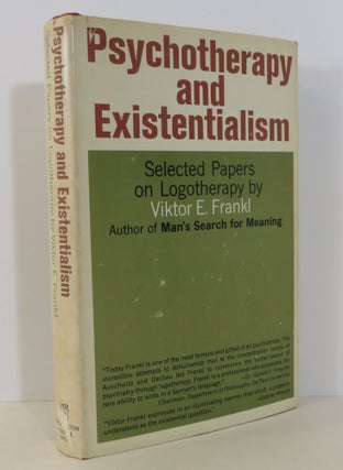 Item #15861 Psychotherapy and Existentialism: Selected Papers on Logotherapy. Viktor E. Frankl