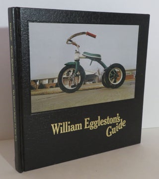 Item #15899 William Eggleston's Guide. John - William Eggleston Szarkowski
