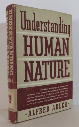 Item #15941 Understanding Human Nature. Alfred Adler