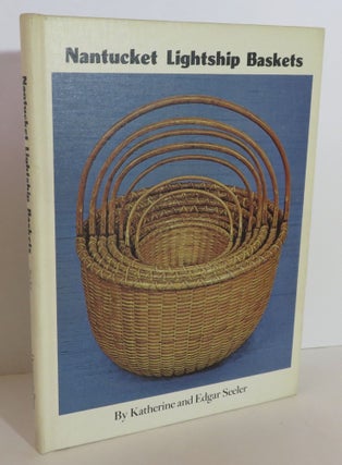 Item #15959 Nantucket Lightship Baskets. Katherine and Edgar Seeler